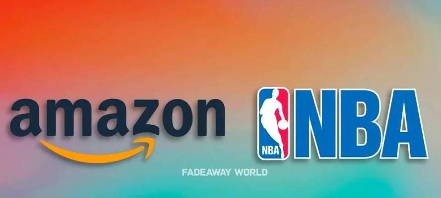最新NBA转播合同排行榜公布！（哪家电视网络背后的转播权最有价值？）